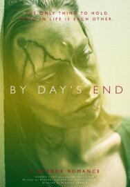Постер к фильму By Day's End смотреть онлайн на HD Rezka