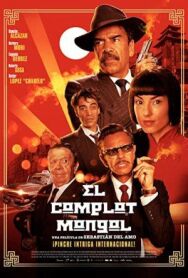 Постер к фильму Монгольский заговор смотреть онлайн на HD Rezka