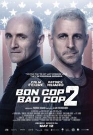 Постер к фильму Плохой хороший полицейский 2 смотреть онлайн на HD Rezka