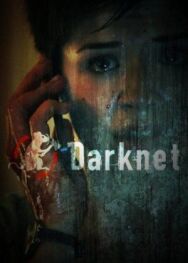 Постер к фильму Даркнет смотреть онлайн на HD Rezka