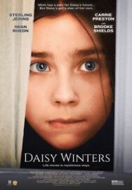 Постер к фильму Дэйзи Уинтерс смотреть онлайн на HD Rezka