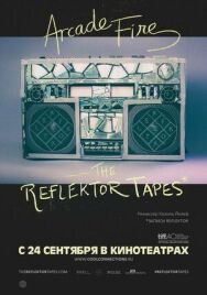 Постер к фильму The Reflektor Tapes смотреть онлайн на HD Rezka