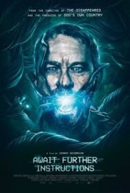 Постер к фильму Ожидайте дальнейших инструкций смотреть онлайн на HD Rezka