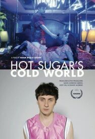Постер к фильму Холодный мир Hot Sugar смотреть онлайн на HD Rezka