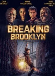 Постер к фильму Breaking Brooklyn смотреть онлайн на HD Rezka