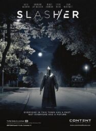 Постер к фильму Слэшер смотреть онлайн на HD Rezka