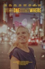 Постер к фильму Кто-то где-то  смотреть онлайн на HD Rezka