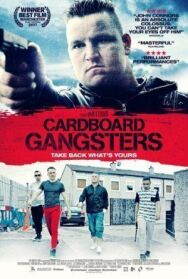 Постер к фильму Картонные гангстеры смотреть онлайн на HD Rezka