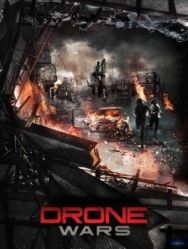 Постер к фильму Война дронов смотреть онлайн на HD Rezka