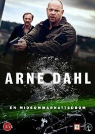 Постер к фильму Арне Даль: Сон в летнюю ночь смотреть онлайн на HD Rezka