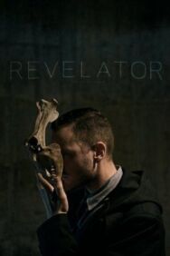 Постер к фильму Revelator смотреть онлайн на HD Rezka