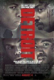 Постер к фильму Детройт смотреть онлайн на HD Rezka