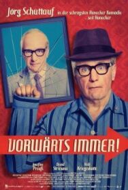 Постер к фильму Всегда вперёд! смотреть онлайн на HD Rezka