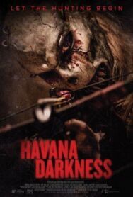 Постер к фильму Тьма в Гаване смотреть онлайн на HD Rezka
