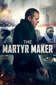 Постер к фильму Создатель мучеников смотреть онлайн на HD Rezka