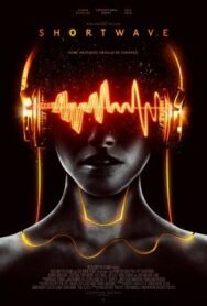 Постер к фильму Короткая волна смотреть онлайн на HD Rezka