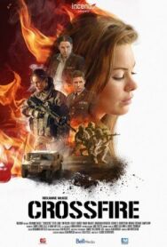 Постер к фильму Перекрестный огонь смотреть онлайн на HD Rezka