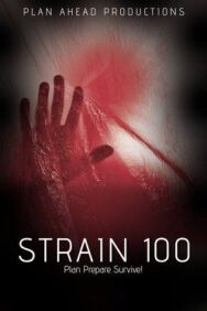Постер к фильму Штамм 100 смотреть онлайн на HD Rezka