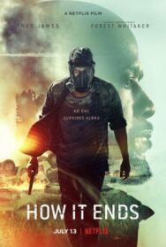 Постер к фильму Как это заканчивается смотреть онлайн на HD Rezka