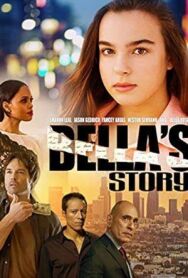 Постер к фильму История Беллы смотреть онлайн на HD Rezka