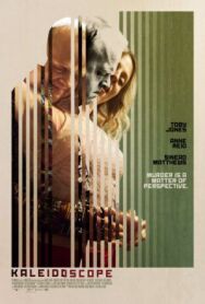 Постер к фильму Калейдоскоп смотреть онлайн на HD Rezka