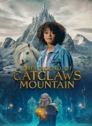 Постер к фильму Легенда о горе Кошачьих когтей смотреть онлайн на HD Rezka