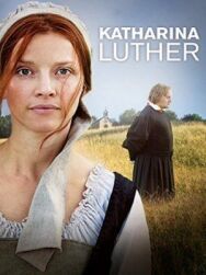 Постер к фильму Катарина Лютер смотреть онлайн на HD Rezka