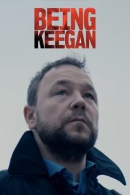 Постер к фильму Being Keegan смотреть онлайн на HD Rezka