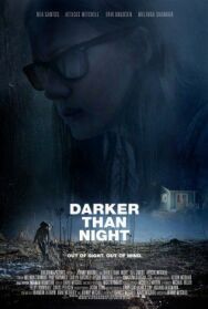 Постер к фильму Темнее ночи смотреть онлайн на HD Rezka