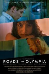 Постер к фильму Roads to Olympia смотреть онлайн на HD Rezka